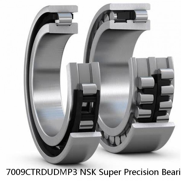 7009CTRDUDMP3 NSK Super Precision Bearings