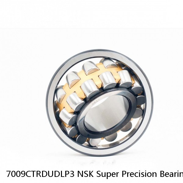 7009CTRDUDLP3 NSK Super Precision Bearings