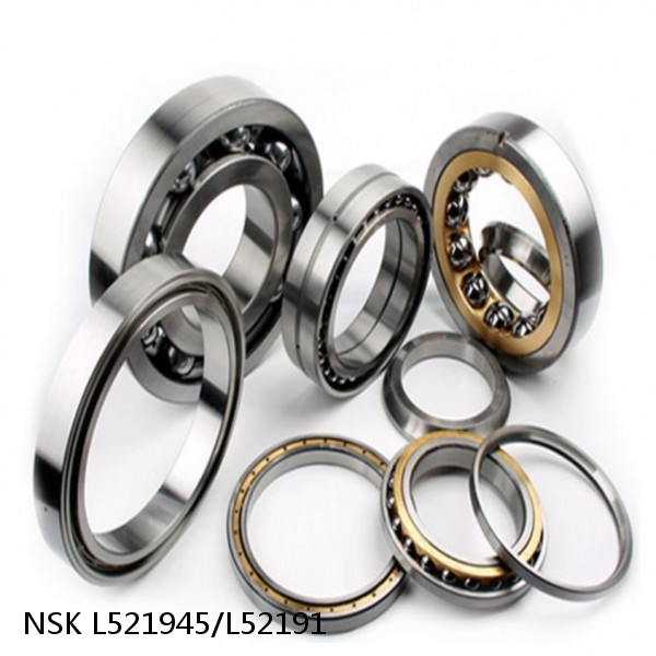 L521945/L52191 NSK CYLINDRICAL ROLLER BEARING